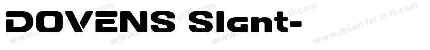 DOVENS Slant字体转换